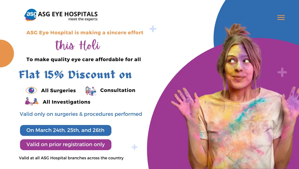 ASG Eye Hospital Holi Offer