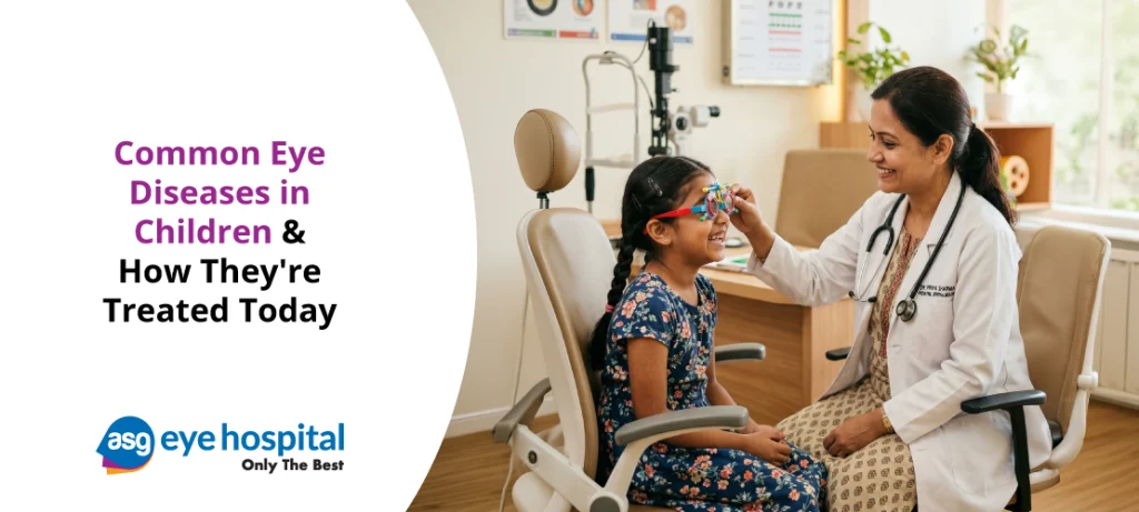 Common Eye Diseases in Children & How They’re Treated Today