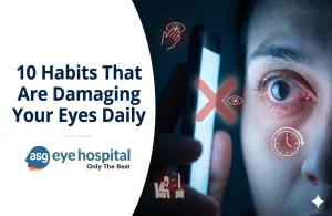 10 Habits That Are Damaging Your Eyes Daily
