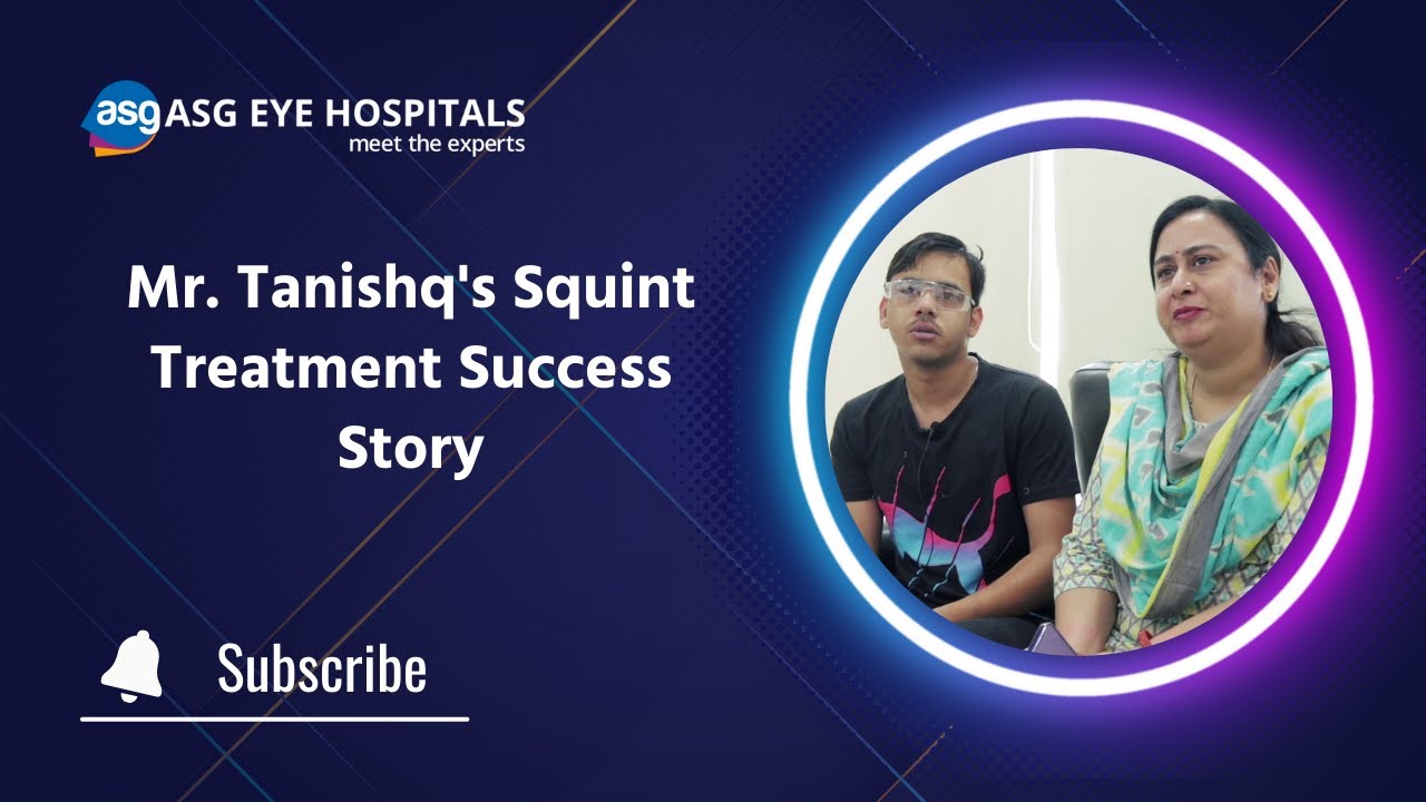 Mr. Tanishq’s Journey: Successful Squint Treatment That Changed His Life