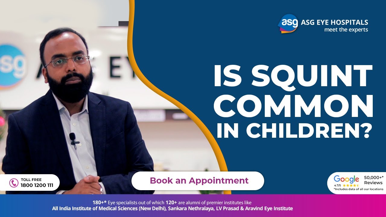 Squint Surgery Age Limit | भेंगापन का इलाज कब करें? | Expert Advice | ASG Squint Treatment