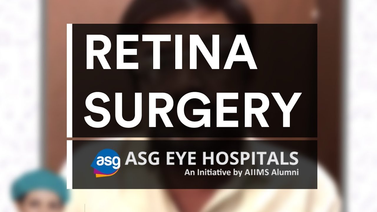 Retina Surgery - Success Story of Shardendu Dixit ll ASG Eye Hospitals
