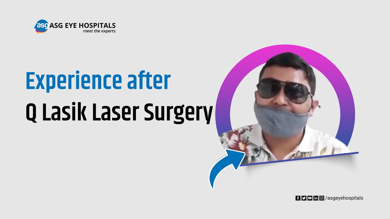 LASIK Eye Surgery Testimonials | Pre-QLASIK Test | ASG Eye Hospitals Surat