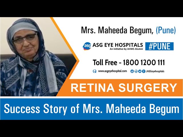 Retina Surgery – Success Story of Mrs. Maheeda Begum